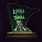 Kirill the Thrill (standard LED)
